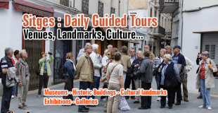 Various Daily Guided Tours + Exhibitions of Sitges