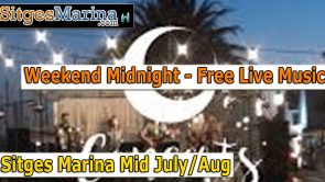 Sitges Marina Free Midnight Concerts Summer 2018